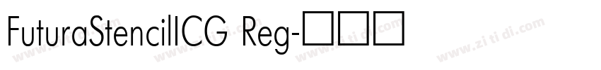 FuturaStencilICG Reg字体转换